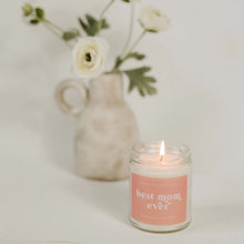 Load image into Gallery viewer, Best Mom Ever Soy Candle